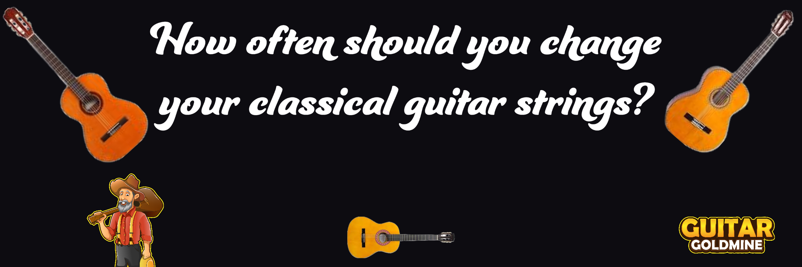 Odysseus whisky høj How Often Should You Change Classical Guitar Strings? | Guitar Goldmine